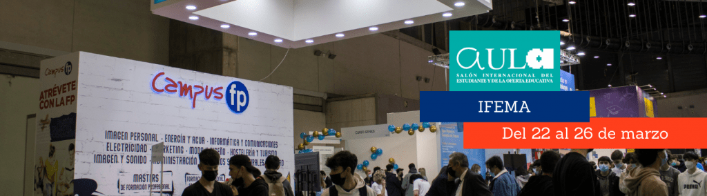 CampusFP estará en AULA 2023 para contarte la información más completa sobre Formación Profesional y Posgrados, así como detalles de nuestras titulaciones y becas.