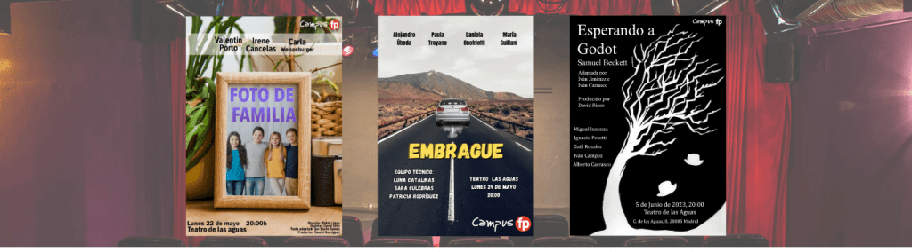 Ven a vivir la magia del teatro con CampusFP y disfruta de las tres obras que ha preparado nuestro alumnado.