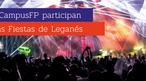 CampusFP participa en las fiestas de Leganés
