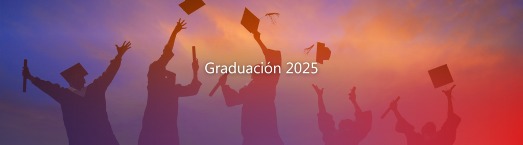 Graduación 2025 - Se han abierto las puertas del futuro
