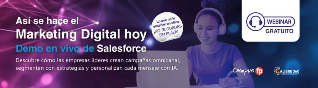 Así se hace Marketing Digital hoy: demo en vivo con Salesforce