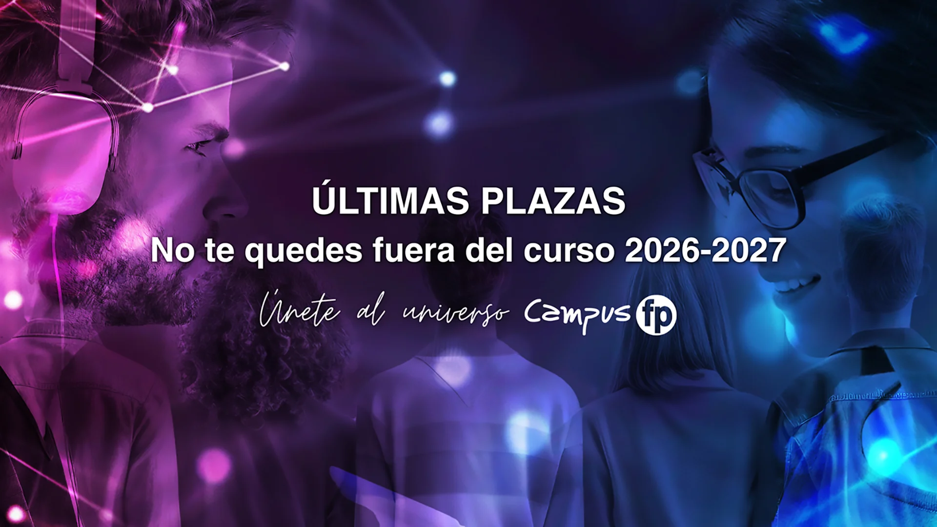 Últimas plazas CampusFP